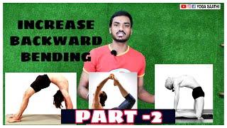 How To Increase Backbending/ Backward Bending Video For Intermediate Practicenor/Part -2/Yoga Saathi