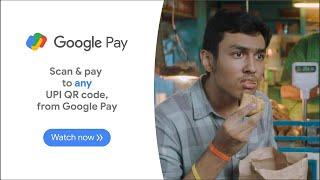 Google Pay | Scan & Pay to any UPI QR code