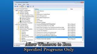 Allow Windows to Run Specified Programs Only