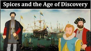 Spices and the Age of Discovery