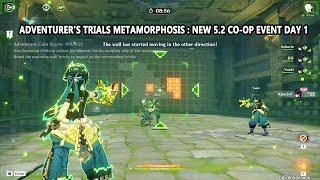 Adventurer's Trials Metamorphosis : New 5.2 Co-op Event Day 1 Kinich, Wriothesley, Kachina Gameplay