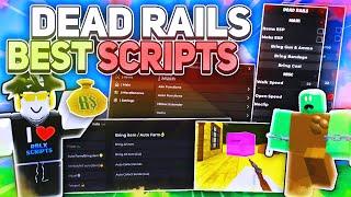 Best DEAD RAILS Scripts with Auto Farm, Bring Items, Kill Aura, Hitbox, Aimbot & More! (No Key)