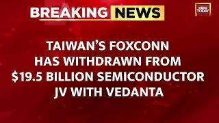 Foxconn News | Apple Products Manufacturer Foxconn: It Will Not Move Forward On Chip Jv With Vedanta