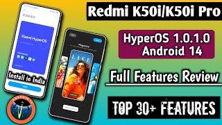 OMG Redmi K50i/K50i Pro HyperOS 1.0.1.0 Will Android 14 Release/Full Features Review/30+New Features