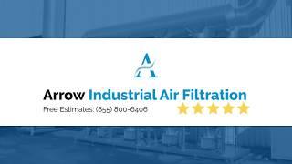 Arrow Industrial Air Filtration Equipment and Systems   Madera CA