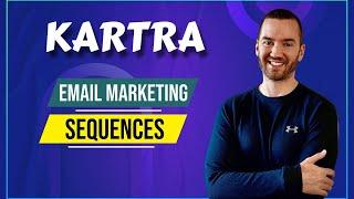 Kartra Email Marketing Sequences (Kartra Automation For Followups)