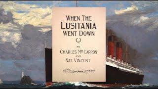 When the Lusitania Went Down - McCarron and Vincent 1915 | Lusitania 108th Anniversary | Piano roll