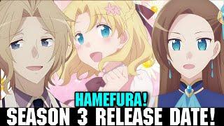 MY NEXT LIFE AS A VILLAINESS SEASON 3 RELEASE DATE - [Prediction] - Hamefura Season 3!