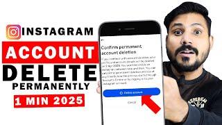 Instagram Account Delete Kaise Kare Permanently 2025 | How to delete Instagram account | Instagram