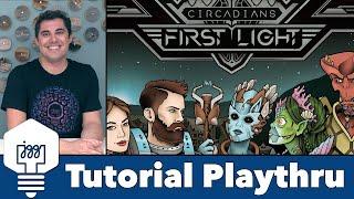 Circadians: First Light - Tutorial & Playthrough