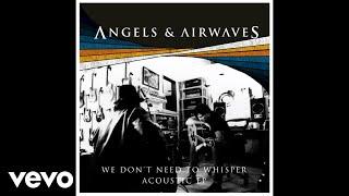 Angels & Airwaves - Do It For Me Now (Acoustic) (Audio Video)