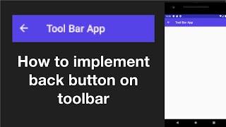 How implement Back button on toolbar | Android Studio