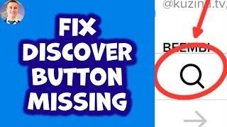 Discover Button Missing On TikTok (HOW TO FIX)