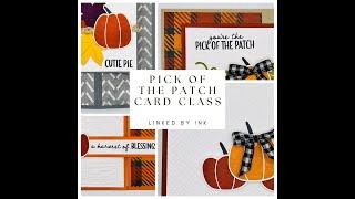 Pick of the Patch Fun Fold Card Class Stampin UP