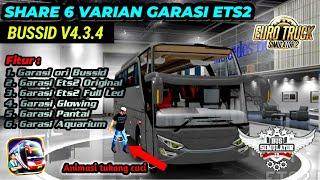 KODENAME GARASI BUSSID V4.3.4 !!  6 Varian Garasi ETS2