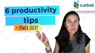 6 productivity tips for Power Query