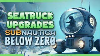 Upgrading the SEATRUCK | Subnautica: Below Zero Gameplay Ep9