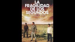 The Fragility of Seconds (2008) | Trailer | Butch Anderson, Julio Cesar Cedillo, Jesse Cortez