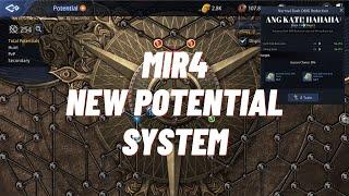 MIR4 | NEW POTENTIAL SYSTEM! ANO NEED UNAHIN?