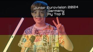 Junior Eurovision 2024 - German National Selection  - My Top 5