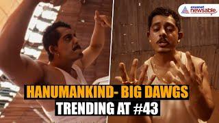 Kerala Rapper Hanumankind’s Big Dawgs Hits #43 on Global Music Charts