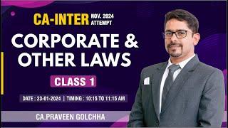 CA-INTER : LAW - Company Basic Concepts Class 1 | FOR NOV-24 | By - CA. Praveen Golchha