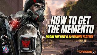 How To Get THE MEMENTO EXOTIC BACKPACK! | THE DIVISION 2 | BEST WAY TO FARM | EXOTICS