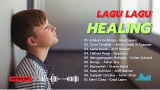 Yea Aku Sakit, Aku Healing Sampai Pagi Tak Balik | Kompilasi Lagu Healing Terbaru