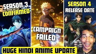 Naruto Shippuden Hindi Dub Ne Episode Campaign Solo Leveling S3 Confirm!! AOT Season 4 Release Date