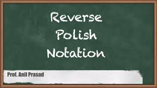 Reverse Polish Notation - CPU Architecture - Computer Organisation and Architecture