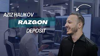 Razgon Deposit - Aziz Halikov