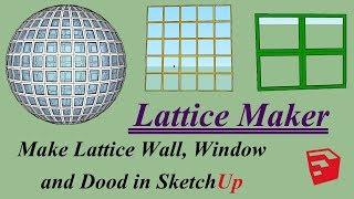 Lattice Maker Plugin For Sketchup | Sketchup Plugin Tutorial