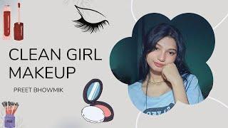 Clean Girl Makeup look ||Simple effortless beauty routine|| #cleangirlaesthetic