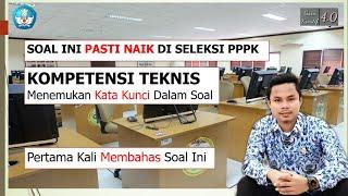 SOAL KOMPETENSI TEKNIS PPPK PART 1