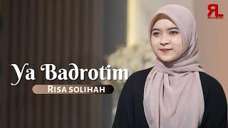 YA BADROTIM - Risa Solihah