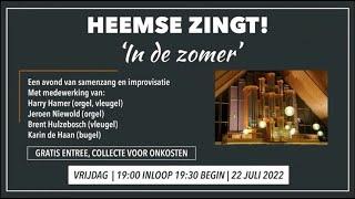 GKV Heemse | 22 juli 2022 | Heemse zingt 'in de zomer' | 19:30 uur