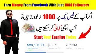 Earn Money On Facebook With Just 1000 Followers ||Make Money On Facebook With Stars