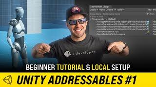 How To Use Unity Addressables For Beginners Part 1 (Setup & Loading Assets)