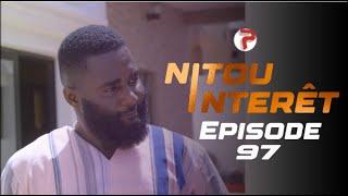 NITOU INTÉRÊT - Épisode 97 - Saison 1 - VOSTFR