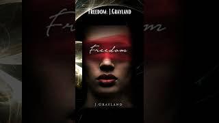 Great Reads: Freedom: J.Grayland.#shorts