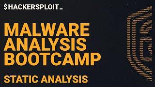 Malware Analysis Bootcamp - Introduction To Static Analysis