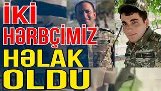 MİNA PARTLADI-2 hərbçimiz həlak oldu - Xəbəriniz Var? - Media Turk TV