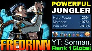 10,700+ Matches Fredrinn Powerful Jungler - Top 1 Global Fredrinn by YT: Sorman. - Mobile Legends