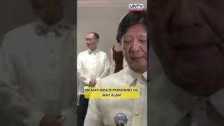 PBBM, may ideya na kung sino ang sangkot sa pagtakas ni dismissed Mayor Alice Guo