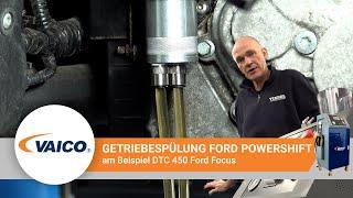 Powershift Getriebe Spülung DTC450  [mit EXPERT-KITS+ V25-0796-XXL | Ford Focus]