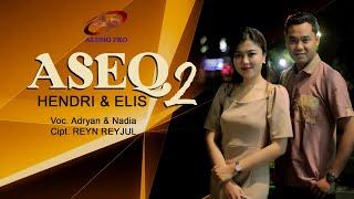 ASEQ 2 Duet Newest Sasak Song 2022 Baiq Elis and Lalu Hendri (Official Video) @Alung Pro