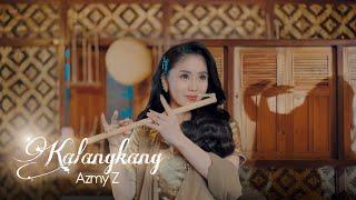 KALANGKANG - AZMY Z ( Official Music Video )