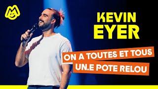 Kevin Eyer – On a toutes et tous un.e pote relou