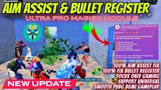 How To Get Fixed Aim Assist In PUBG | Best Magisk Modules For BGMI | 120Fps | Lag Fix | Gyro Fix