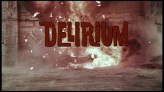 DELIRIUM - (1979) Trailer